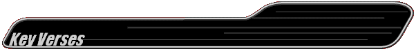 Key Verses